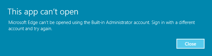 Edge Fails to Load Using Administrator Account